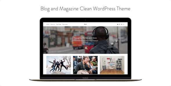 http://preview.themeforest.net/item/bold-blog-and-magazine-clean-wordpress-theme/full_screen_preview/19760722?_ga=2.240783427.1931078228.1548461856-1208463273.1547854298