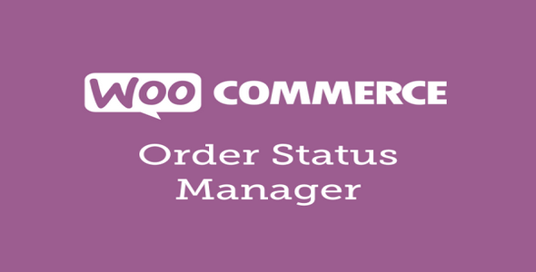 Plugin WooCommerce Order Status Manager - WordPress