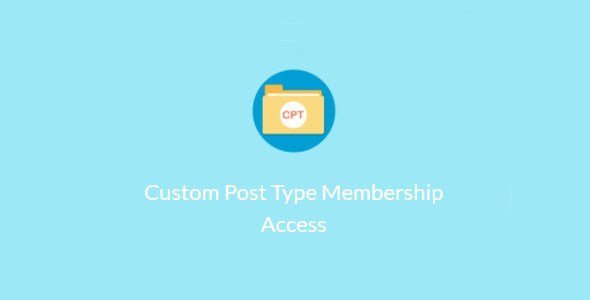 Plugin Paid Memberships Pro Custom Post Type Membership Access - WordPress