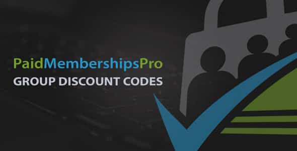 Plugin Paid Memberships Pro Group Discount Codes - WordPress