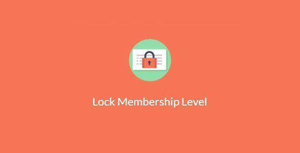 Plugin Paid Memberships Pro Lock Membership Level - WordPress