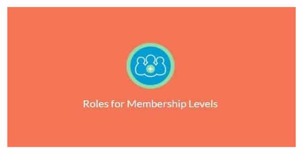 Plugin Paid Memberships Pro Roles for Membership Levels - WordPress