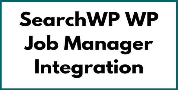 Plugin SearchWp Wp Job Manager Integration - WordPress