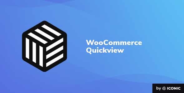 Plugin IconicWp WooCommerce Quickview - WordPress