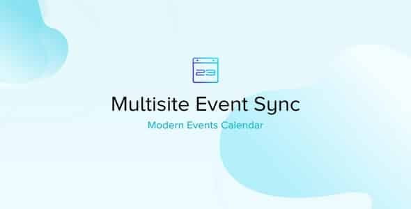 Plugin Modern Events Calendar Multisite Event Sync Addon - WordPress