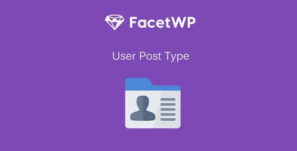 Plugin FacetWp User Post Type - WordPress