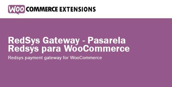 Plugin RedSys Gateway Pasarela Redsys para WooCommerce - WordPress