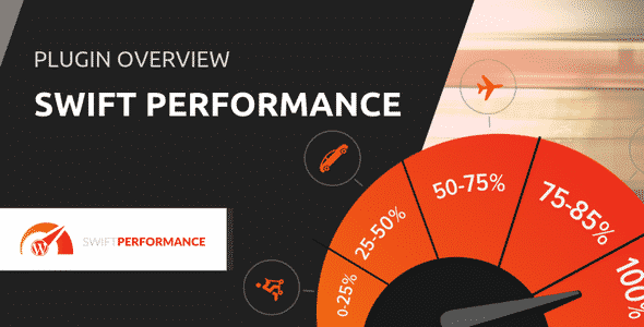 Plugin Swift Performance - WordPress