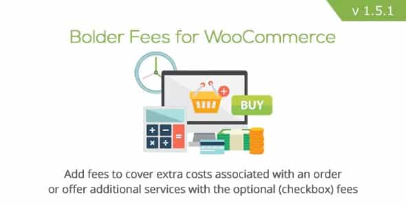 Plugin Bolder Fees for WooCommerce - WordPress