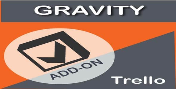 Plugin Gravity Forms Trello Add-On - WordPress