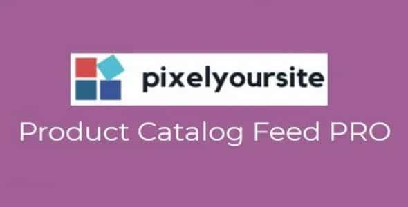 Plugin PixelYourSite Product Catalog Feed for WooCommerce - WordPress
