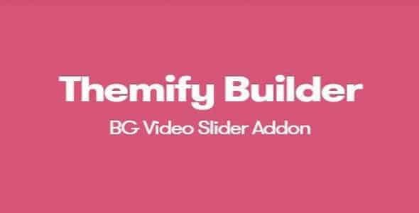 Plugin Themify Builder Bg Video Slider - WordPress