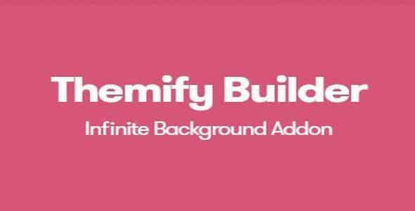 Plugin Themify Builder Infinite Background - WordPress