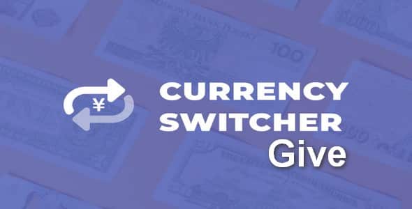 Plugin Give Currency Switcher - WordPress