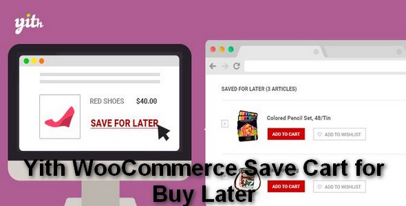 Plugin Yith WooCommerce Save Cart for Buy Later - WordPress