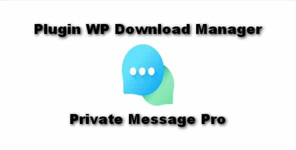 Plugin WordPress Download Manager Private Message Pro - WordPress