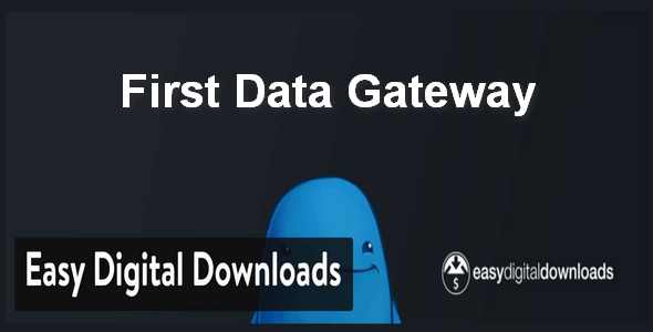 Plugin Easy Digital Downloads FirstData Gateway - WordPress