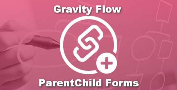 Plugin Gravity Flow ParentChild Forms - WordPress