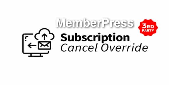 Plugin MemberPress Subscription Cancel Override - WordPress