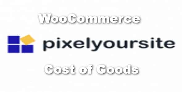 Plugin PixelYourSite WooCommerce Cost of Goods - WordPress