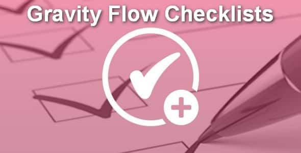 Plugin Gravity Flow Checklists - WordPress