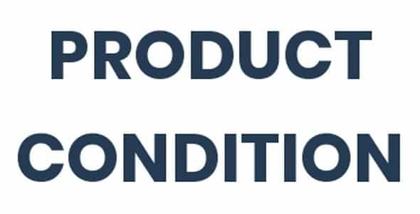 Plugin Product Condition for WooCommerce - WordPress