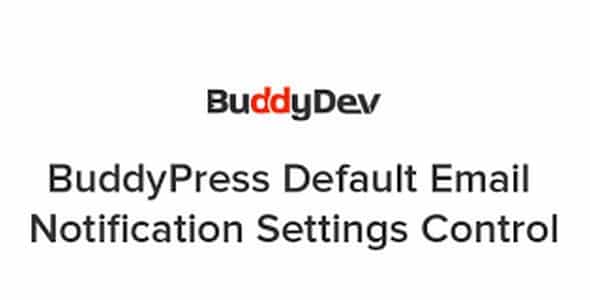 Plugin BuddyPress Default Email Notification Settings Control - WordPress