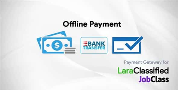 Plugin Offline Payment Gateway for LaraClassified and JobClass - WordPress