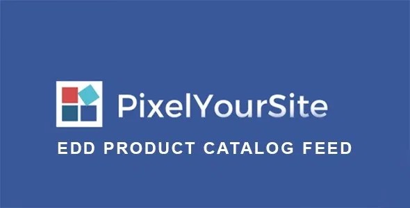 Plugin PixelYourSite Easy Digital Downloads Product Catalog Feed - WordPress