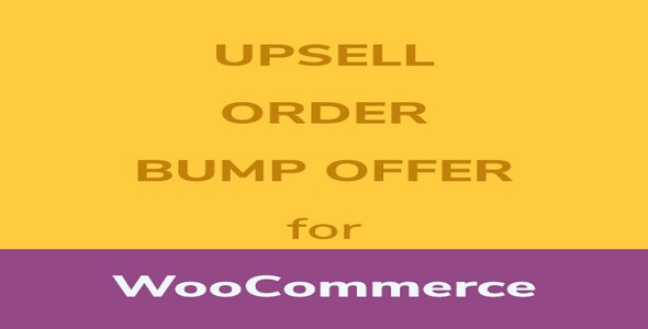 Plugin Upsell Order Bump Offer For Woocommerce Pro - WordPress