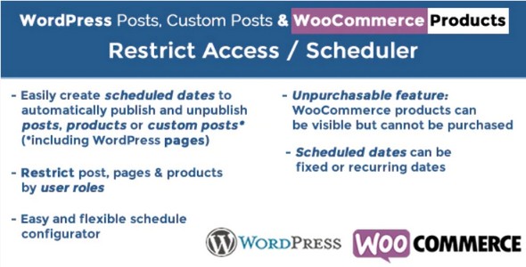 Plugin WordPress Posts WooCommerce Products Scheduler Restrict Access - WordPress