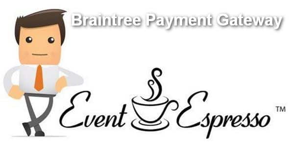 Plugin Event Espresso Braintree Payment Gateway - WordPress