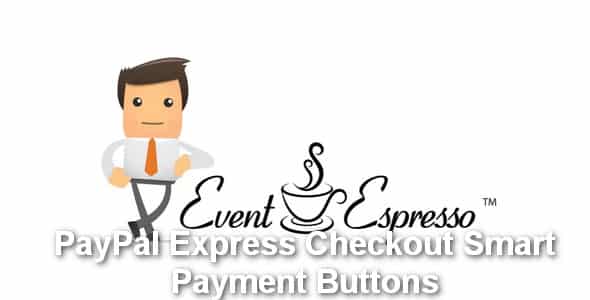 Plugin Event Espresso PayPal Express Checkout Smart Payment Buttons - WordPress