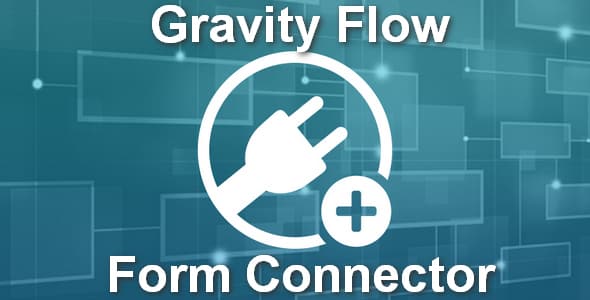 Plugin Gravity Flow Form Connector - WordPress