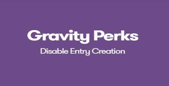 Plugin Gravity Perks Disable Entry Creation - WordPress