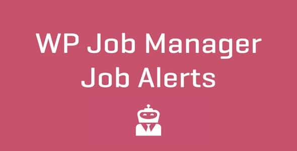 Plugin Wp Job Manager Job Alerts - WordPress