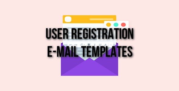 Plugin User Registration Email Templates - WordPress