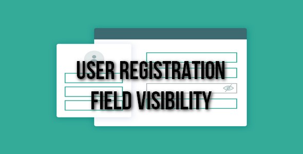Plugin User Registration Field Visibility - WordPress